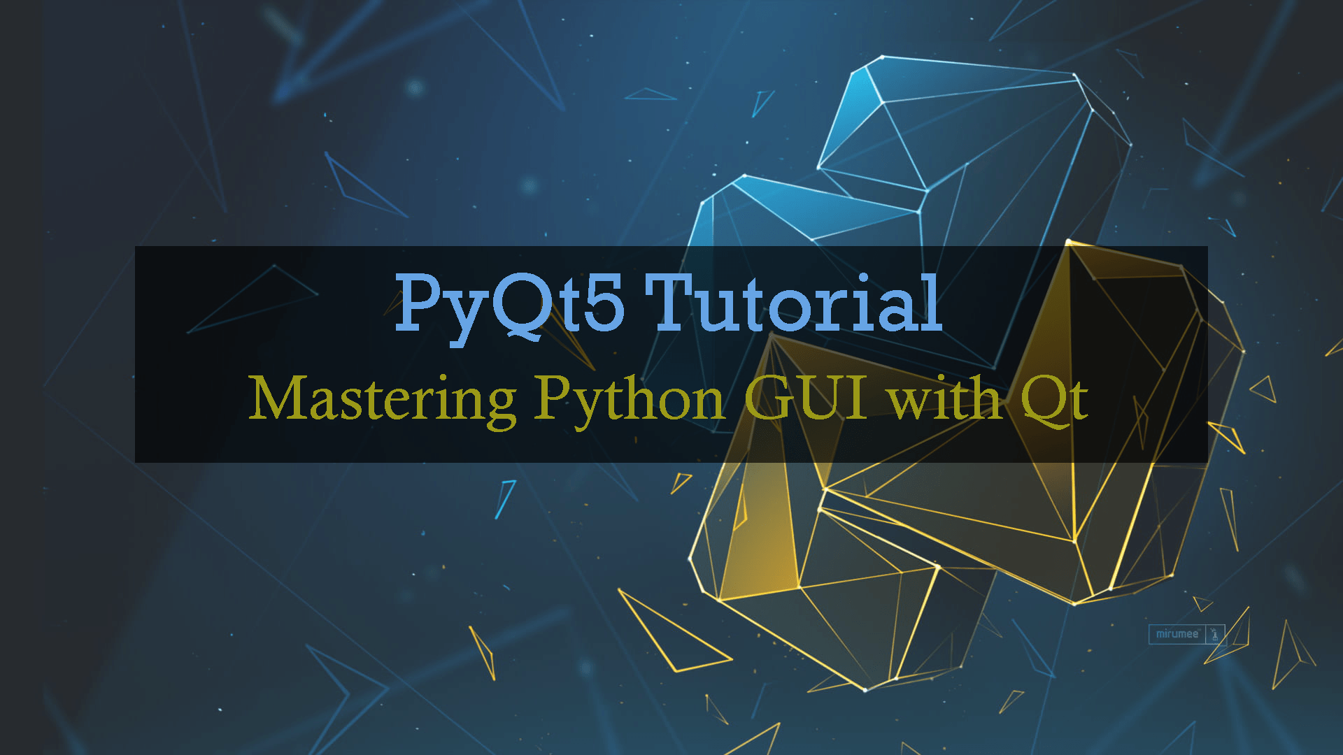 PyQt5 tutorial | Python GUI with Qt 