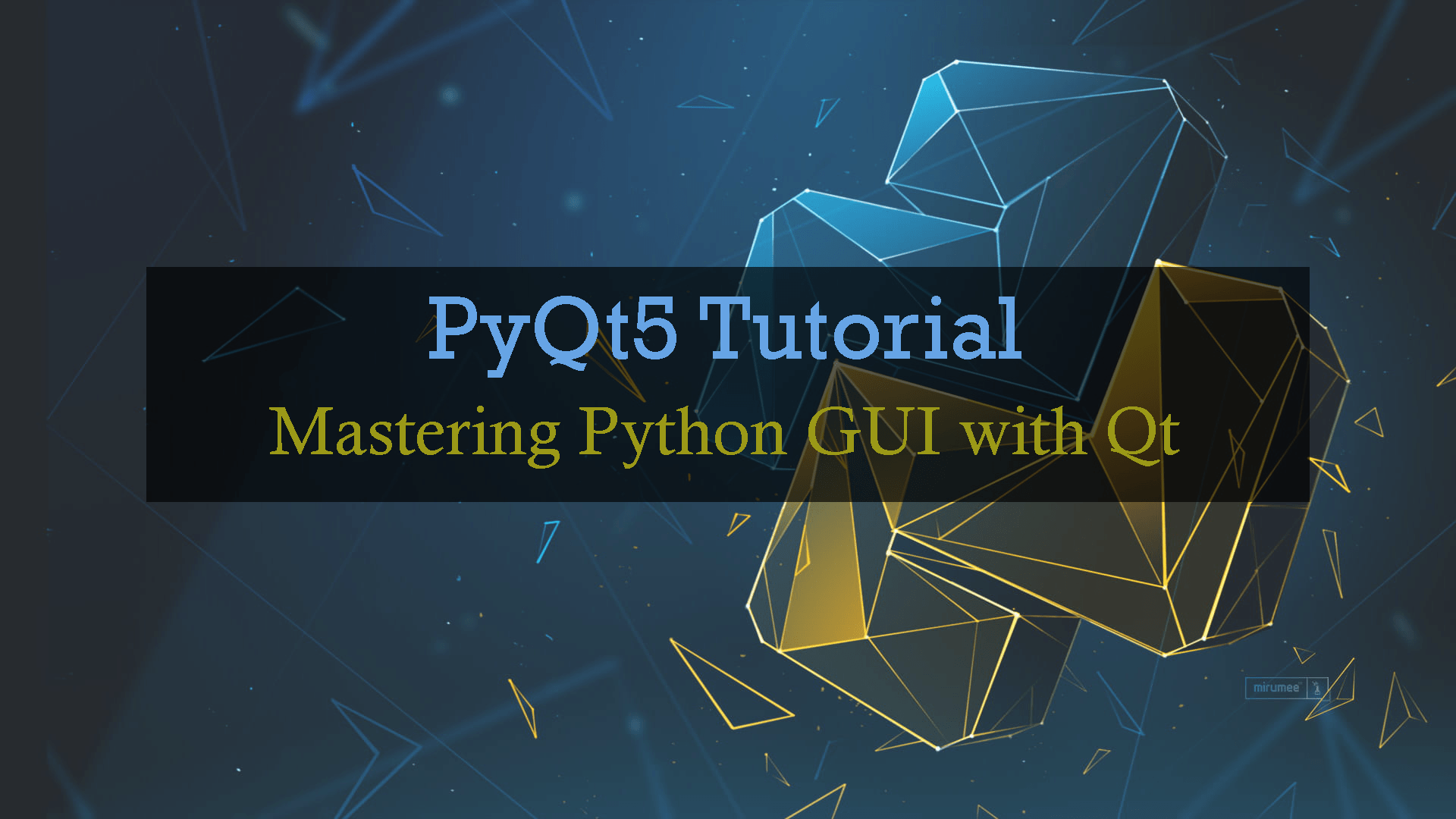 PyQt5 tutorial | Python GUI with Qt