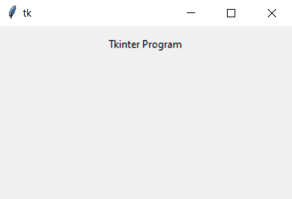 Tkinter Basic Program with a Label