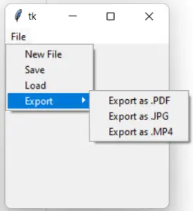 How to create a Submenu in Tkinter? (Nested Menus)